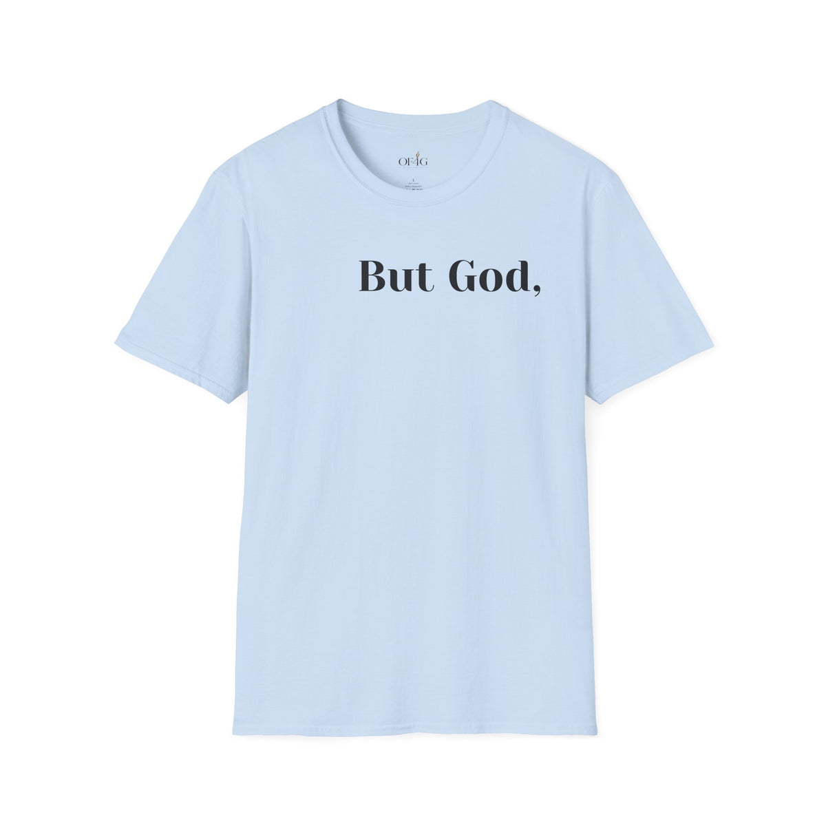 But God, T-Shirt