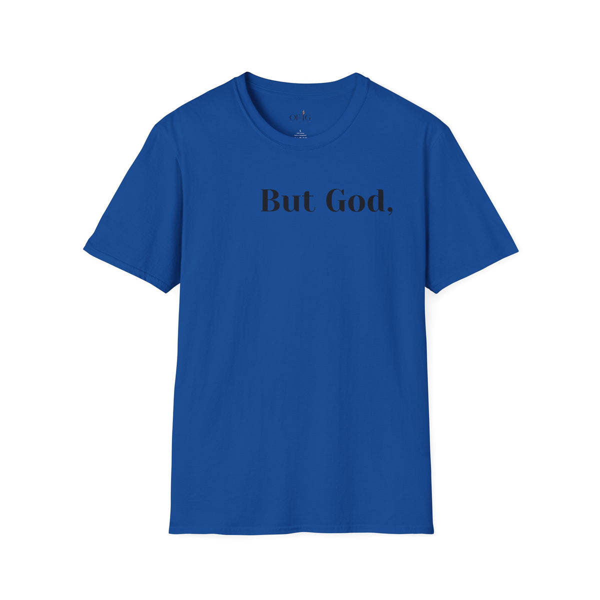 But God, T-Shirt