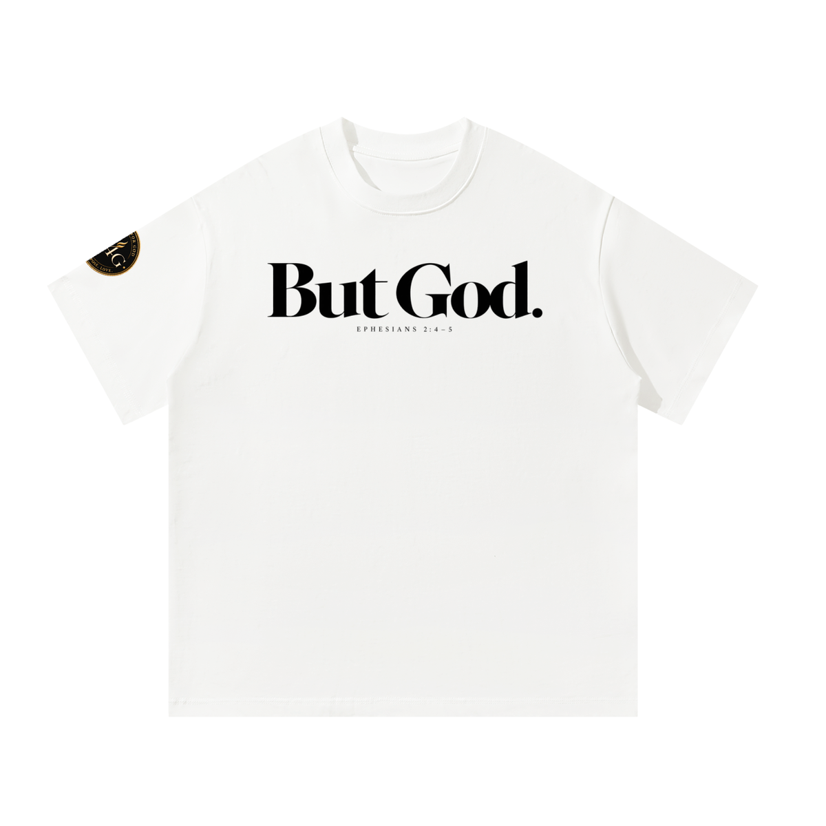 But God Tee