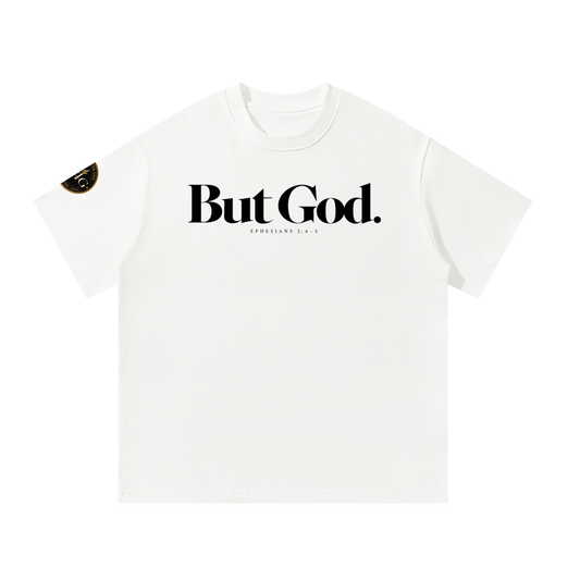 But God Tee