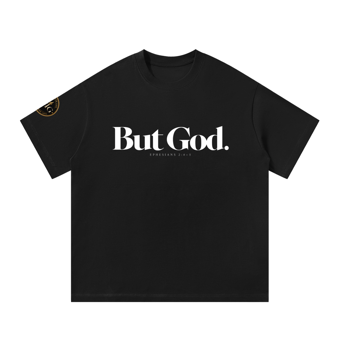 But God Tee